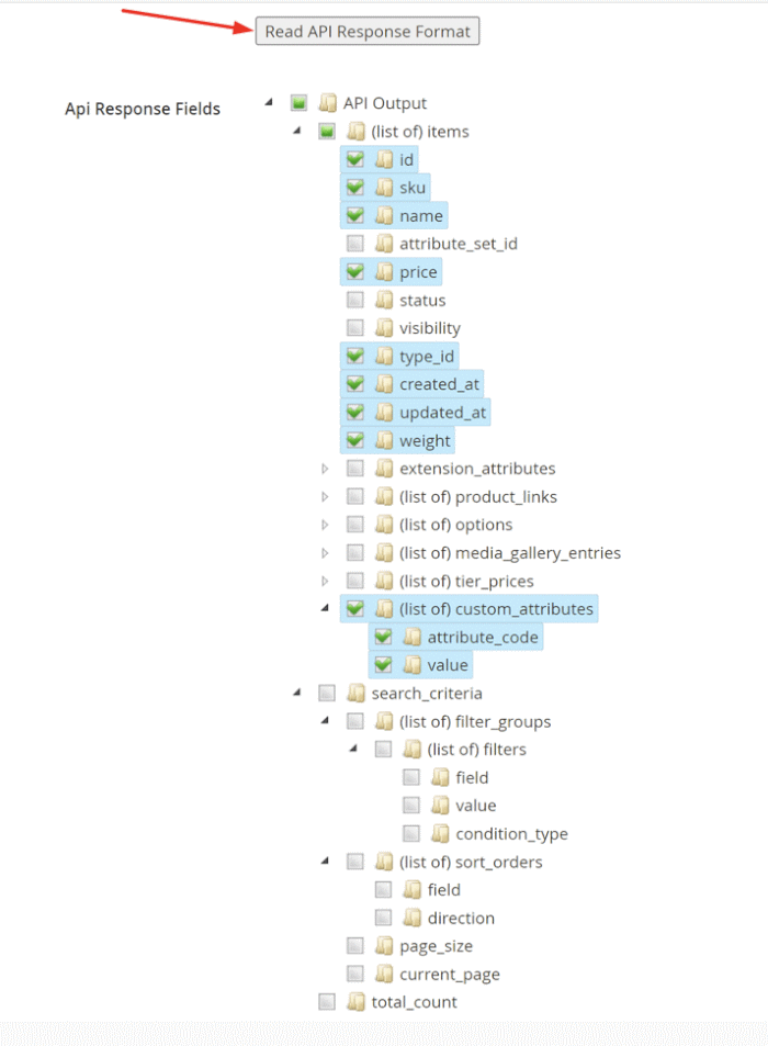 Selection of the needed API Response
Fields